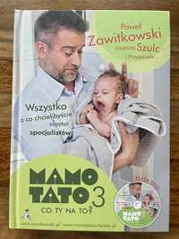 Mamo tato 3 co Ty na to Paweł Zawitkowski