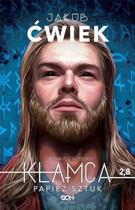 Cyngiel niebios. Kłamca 2.8. Papież sztuk. Sine Qua Non