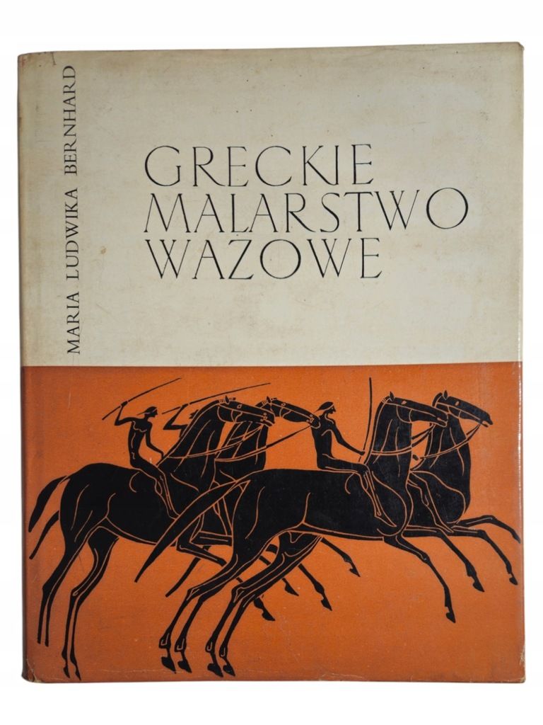 Maria Bernhard Greckie Malarstwo Wazowe Twarda Z Obwolutą Unikat