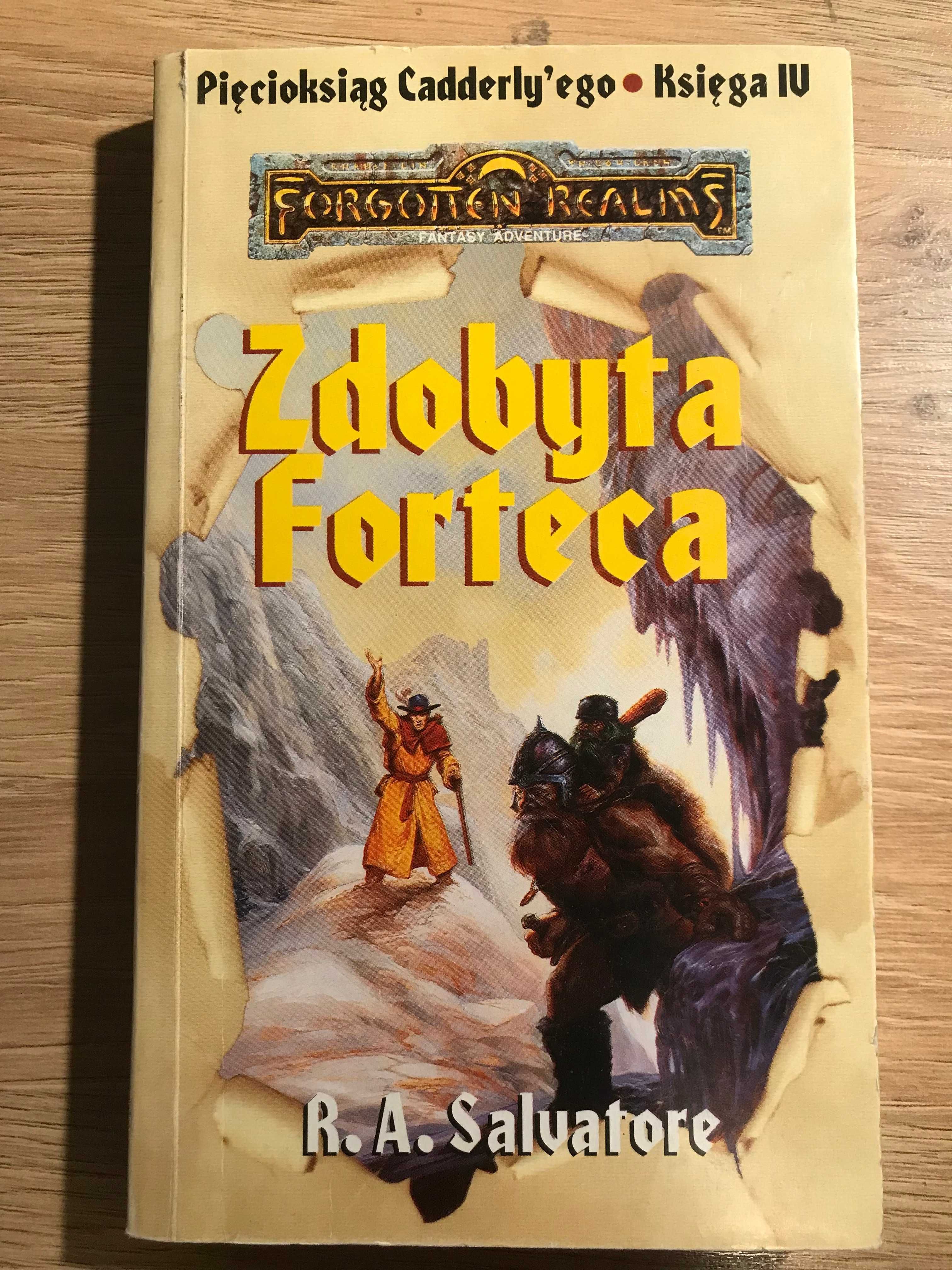 Zdobyta forteca R. A. Salvatore Pięcioksiąg Cadderly'ego Księga IV