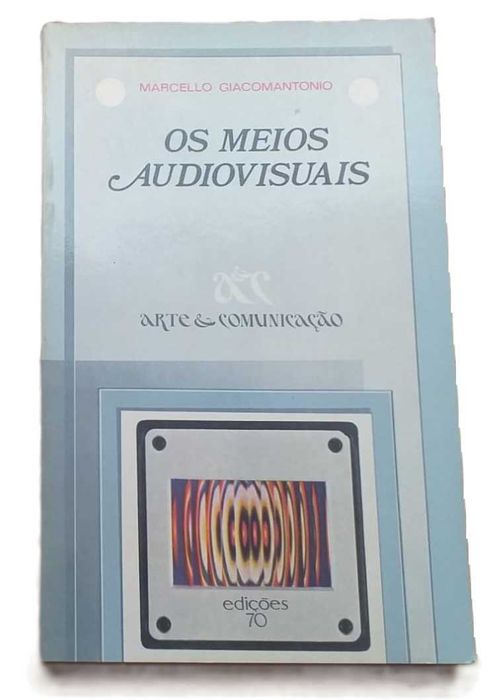 Os Meios Audiovisuais, de Marcello Giacomantonio
