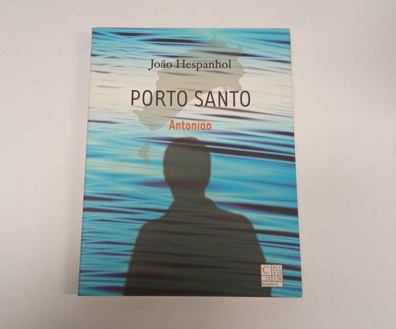 Porto Santo: Antonião, de João Hespanhol