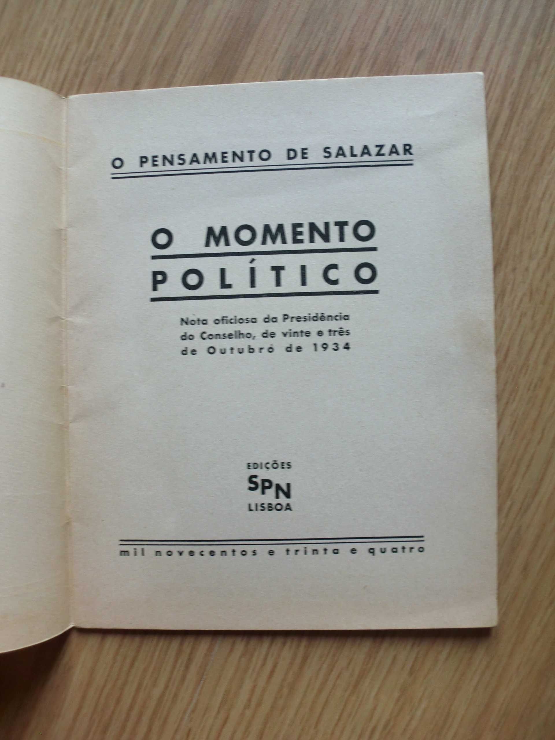 O Pensamento de Salazar - O Momento Político