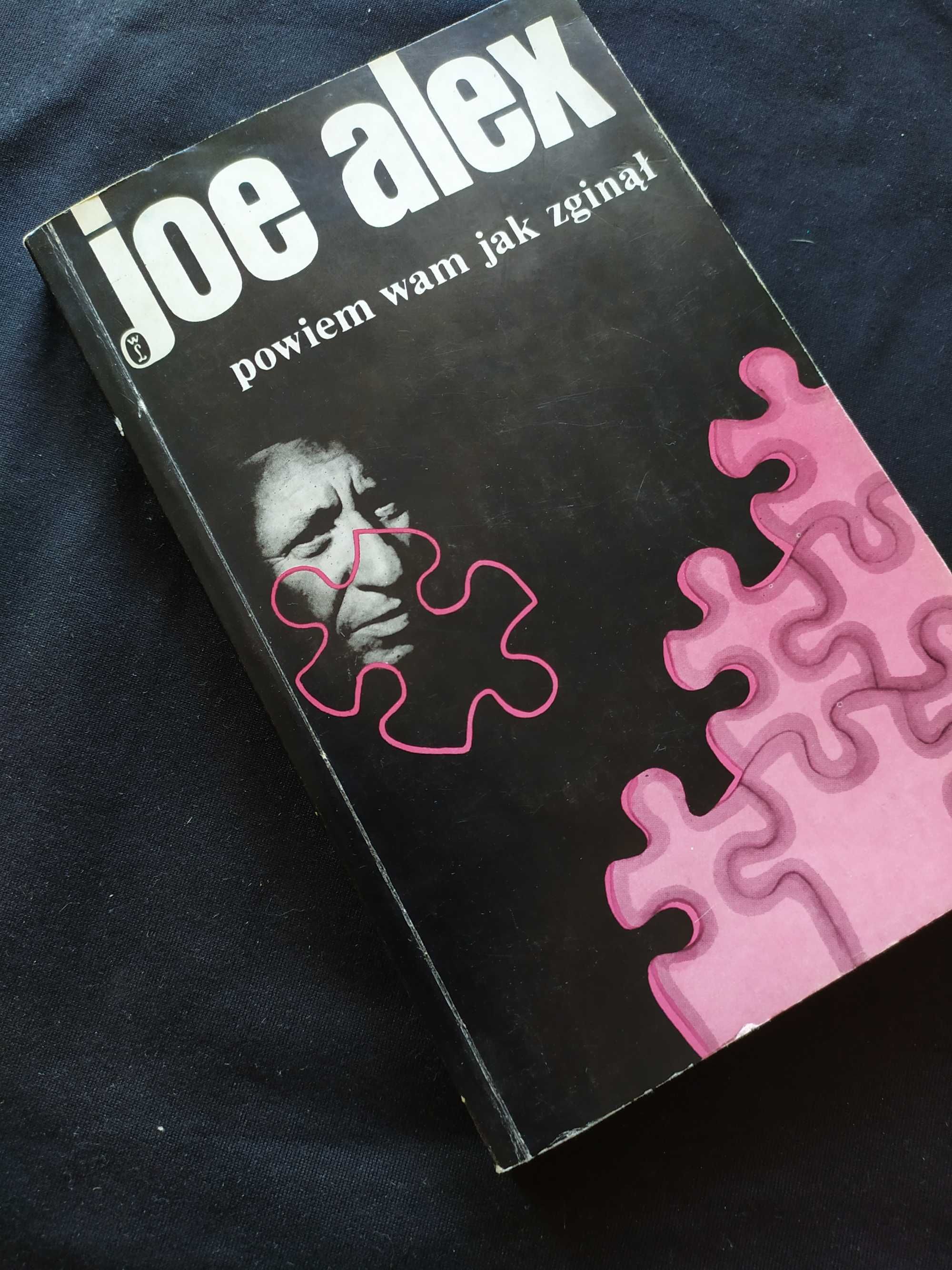 Joe Alex, Powiem wam jak zginął, Kryminał,