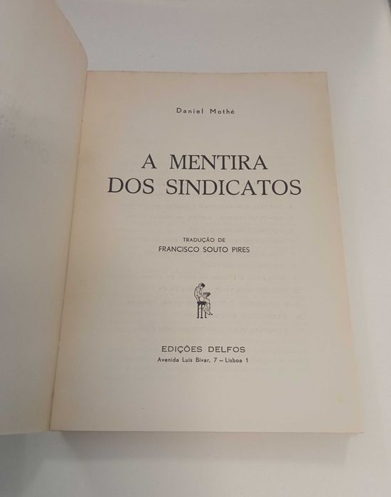 As mentiras dos sindicatos, de Daniel Mothé