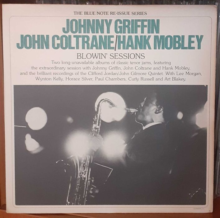 Johnny Griffin, John Coltrane, Hank Mobley – Blowin' Sessions.