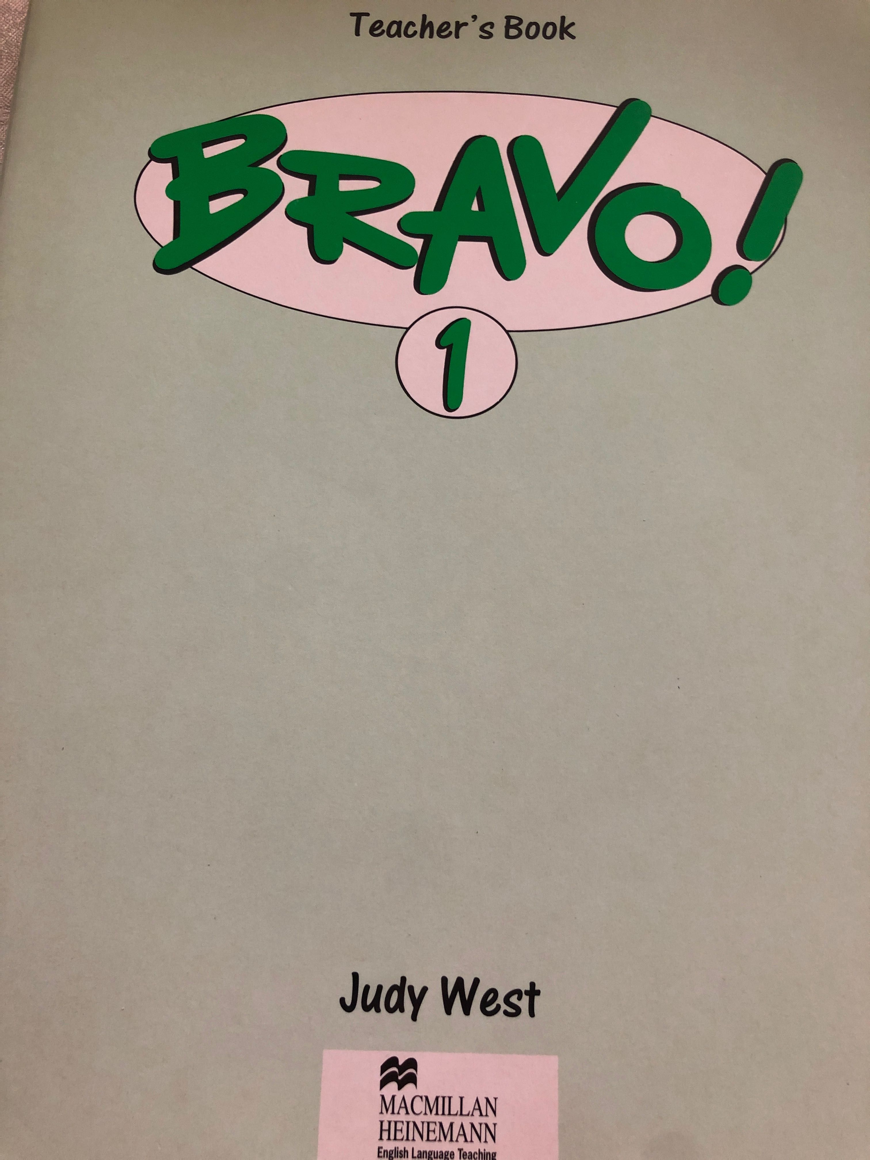 „Bravo !” 1 Teacher’s Book