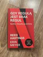 Gdy regułą jest brak reguł. Netflix i filozofia przemiany R.Hastings