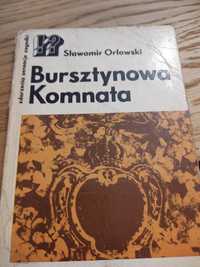 Sławomir Orłowski  "Bursztynowa komnata"