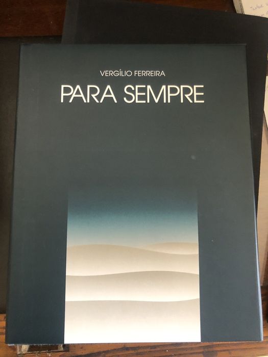 PARA SEMPRE. Vergilio Ferreira