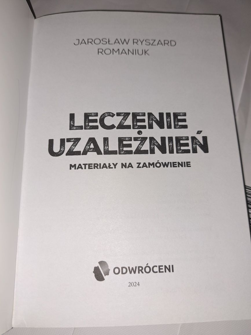 Leczenie uzależnień | Jarosław Ryszard Romaniuk | AA | Odwróceni