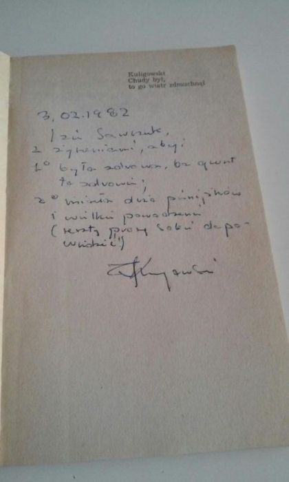 "Chudy był,to go wiatr zdmuchnął" W.Kuligowski z autografem