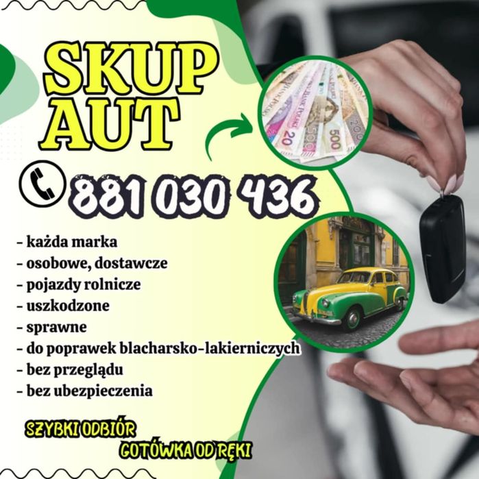 SKUP SAMOCHODÓW – Szybko, Legalnie, *PŁACĘ NAJLEPIEJ w okolicy* 

!!!