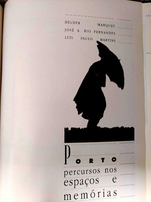 Porto: percursos nos espaços e memórias