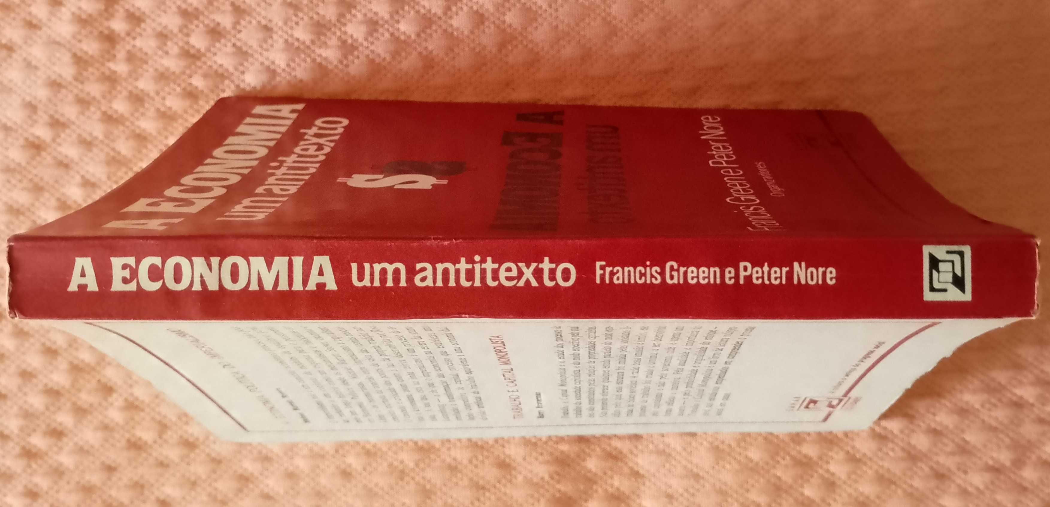 A economia, um antitexto, Francis Green, Peter Nore (org.)