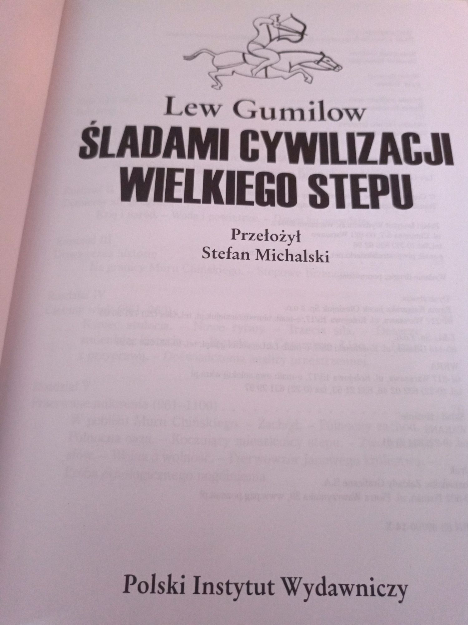 Śladami cywilizacji Wielkiego Stepu Lew Gumilow