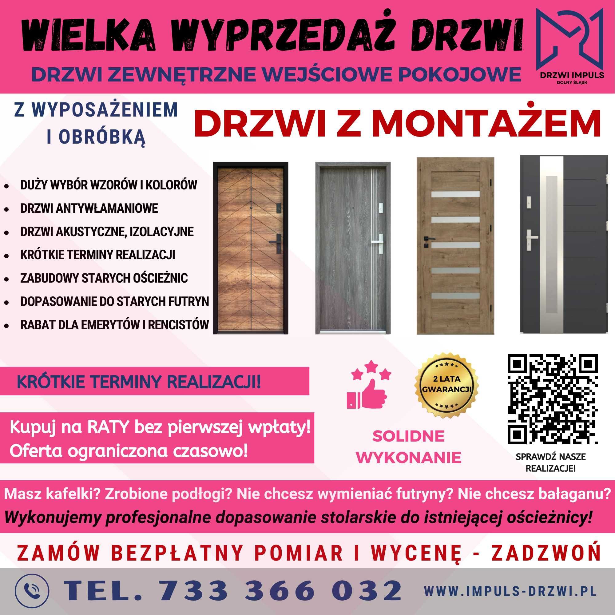 Drzwi Wejściowe ZEWNĘTRZNE/ WEWNĘTRZNE z Montażem