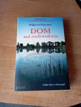 Książka "Dom nad rozlewiskiem" Małgorzaty Kalicińskiej