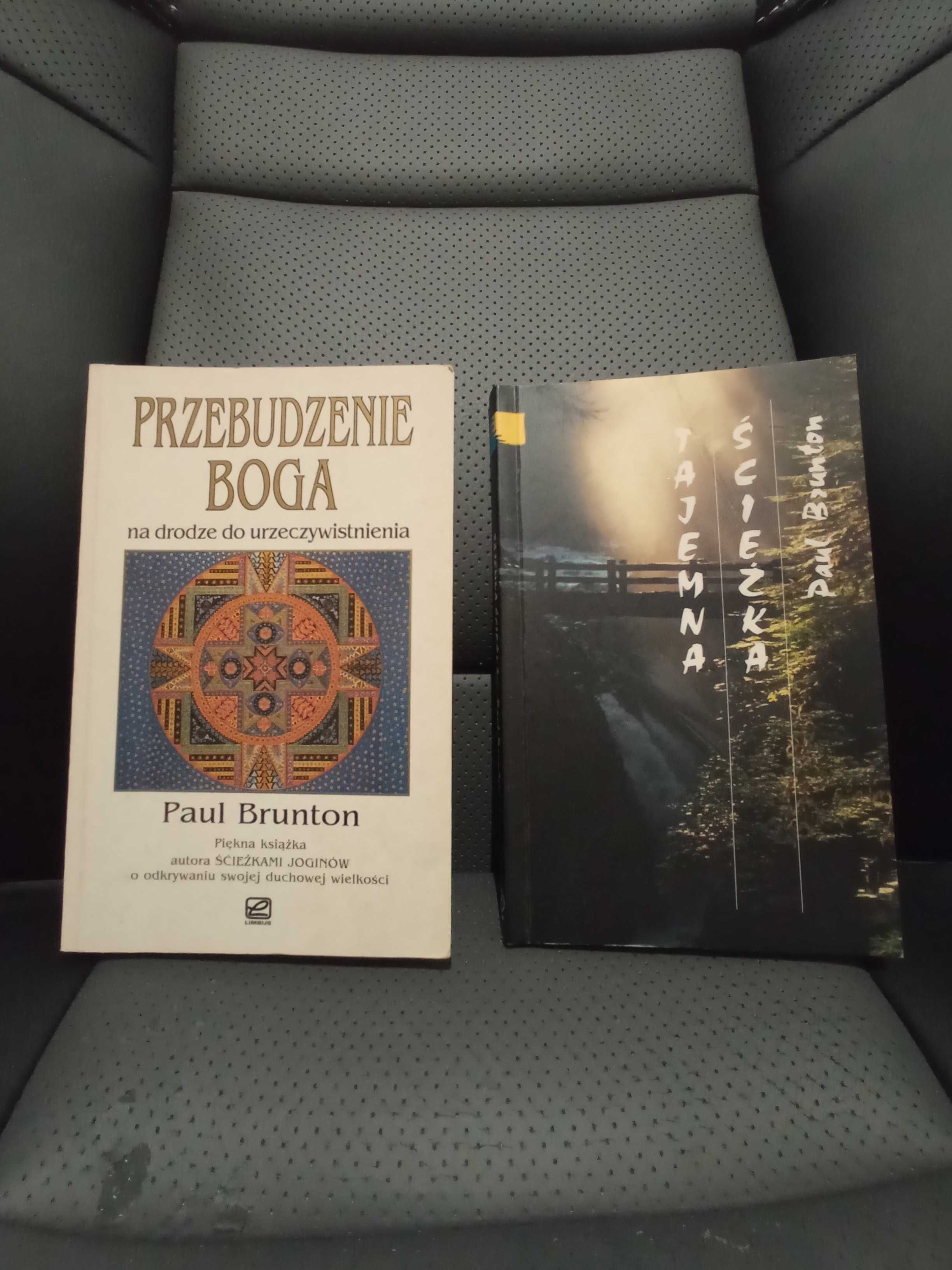 Paul Brunton - Tajemna ścieżka Paul Brunton - Przebudzenie