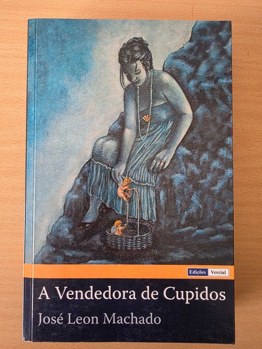 Livro "A Vendedora de Cupidos" de José Leon Machado