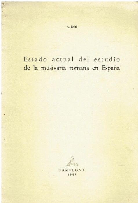 11085 Estado actual del estudio de la musivaria romana en España por