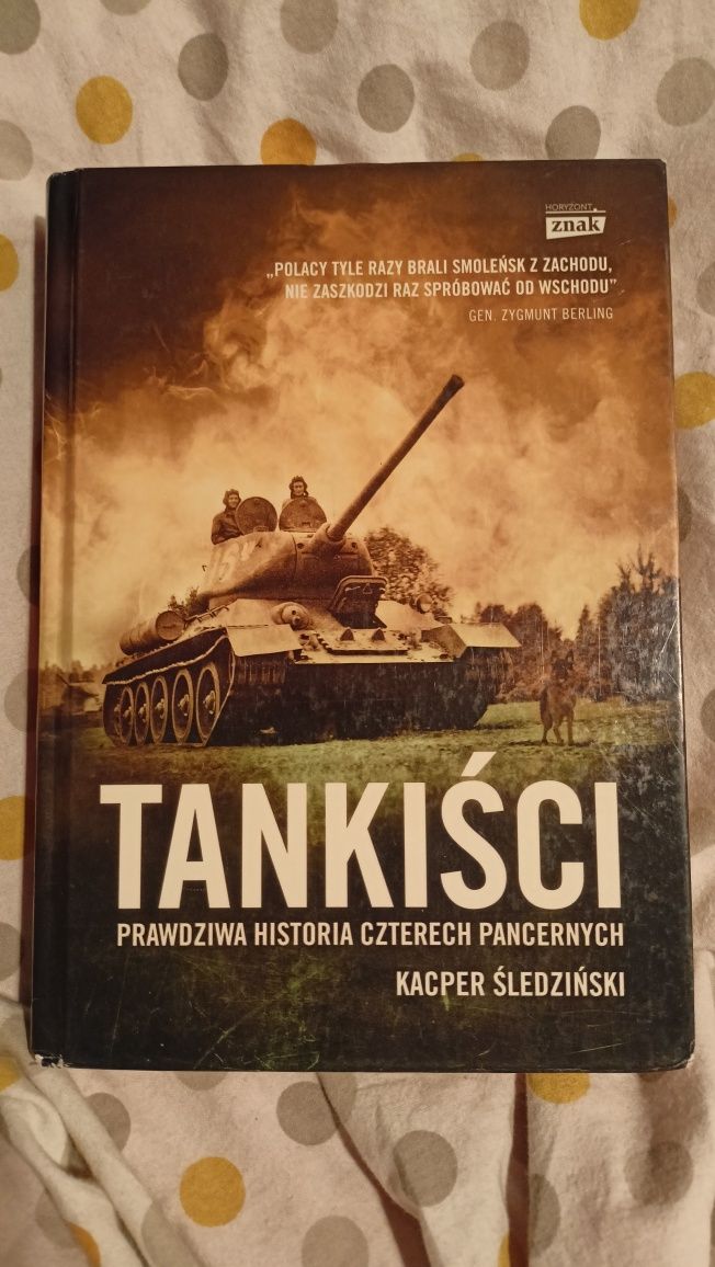 Tankiści - prawdziwa historia czterech pancernych. Kacper Śledziński