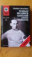 Gunther Deschner - Reinhard Heydrich. Namiestnik władzy totalitarnej