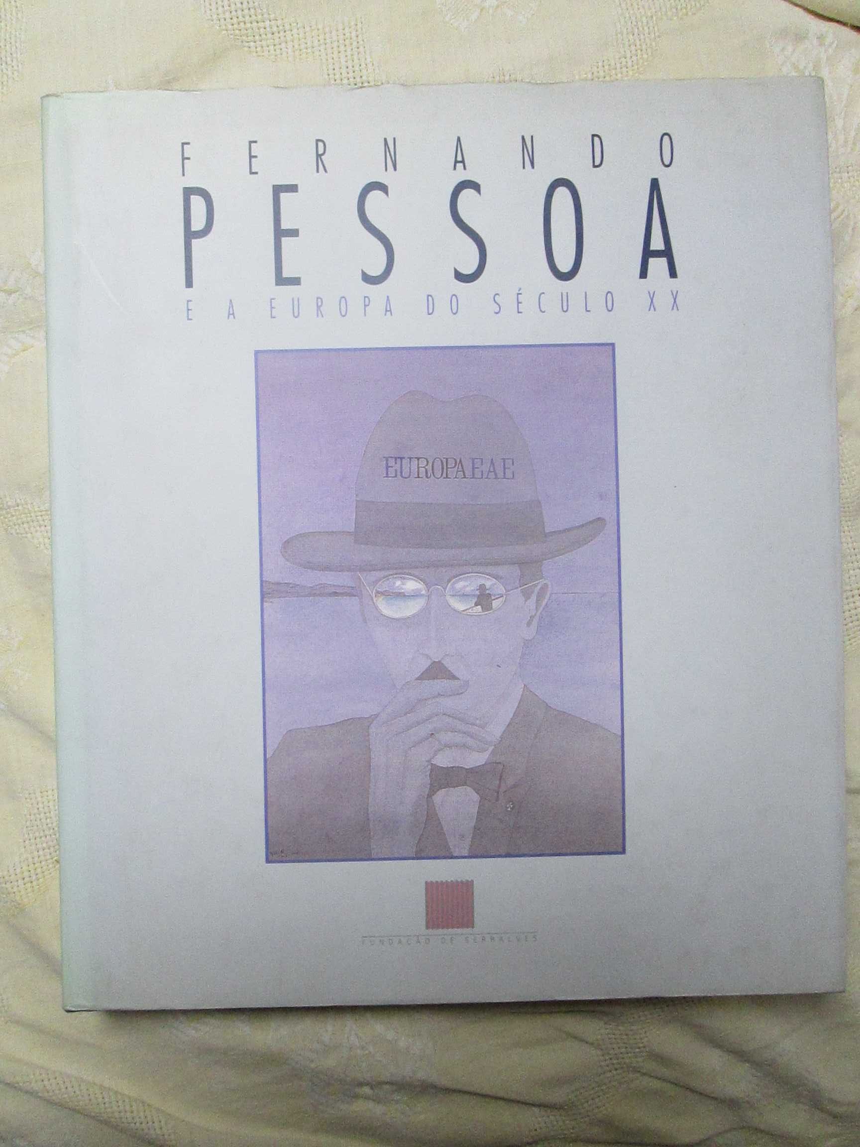 Fernando Pessoa e a Europa do Século XX