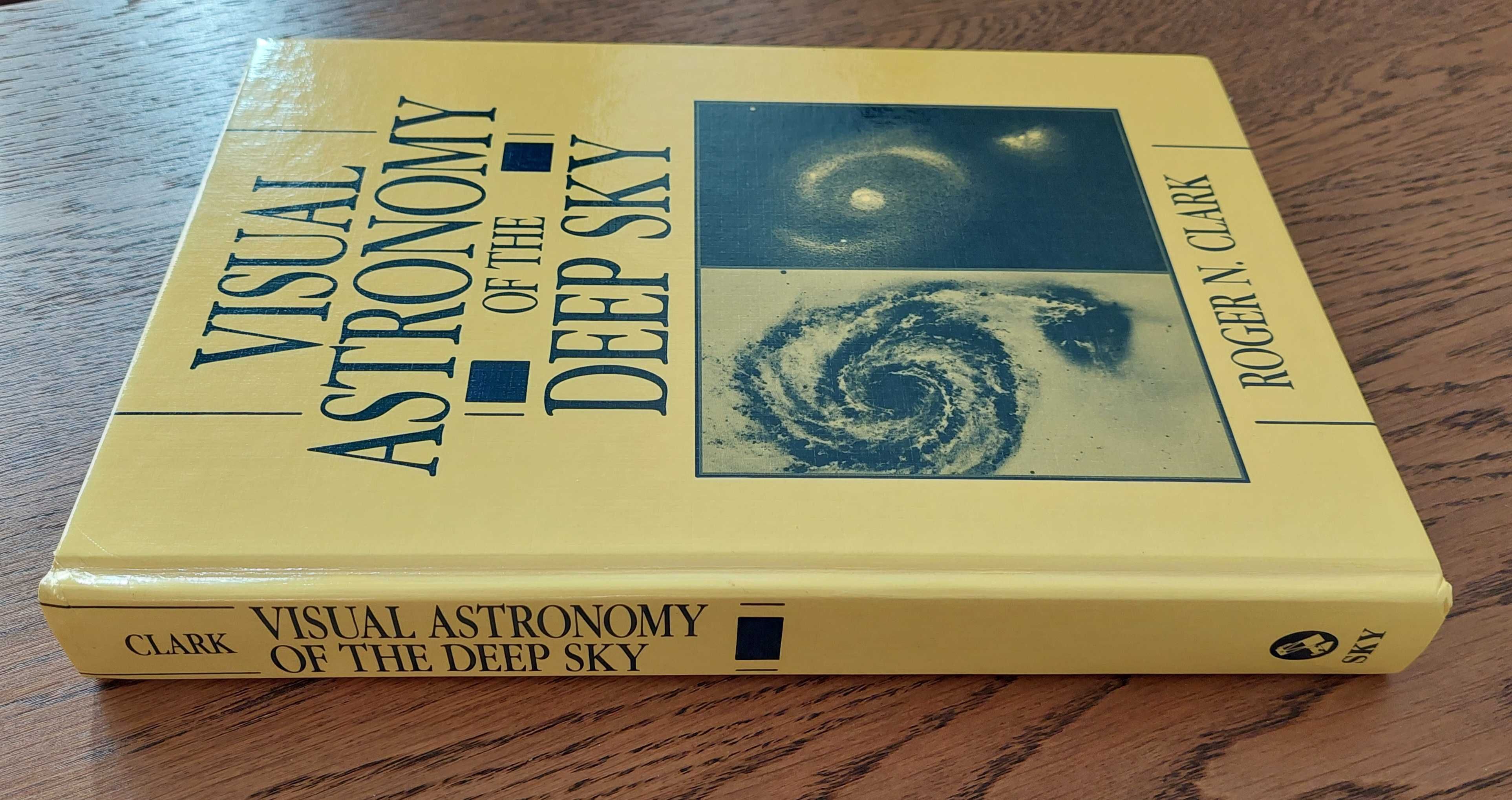 Visual Astronomy of the Deep Sky (Roger N. Clark) - Livro Astronomia