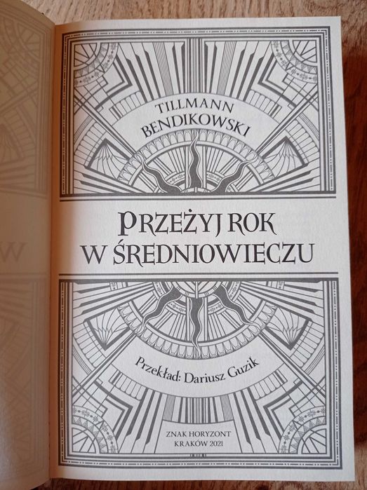 Bendikowski Przeżyj rok w średniowieczu