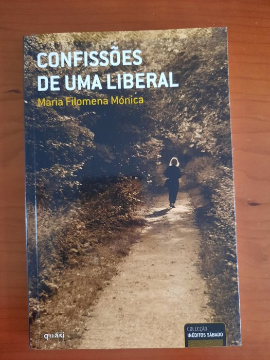 Confissões de uma liberal Maria Filomena Mónica