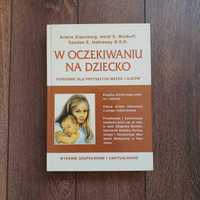 Nowa książka poradnik " w oczekiwaniu na dziecko"