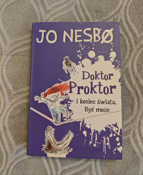 Książka Jo Nesbo, Doktor Proktor i koniec świata. Być może.