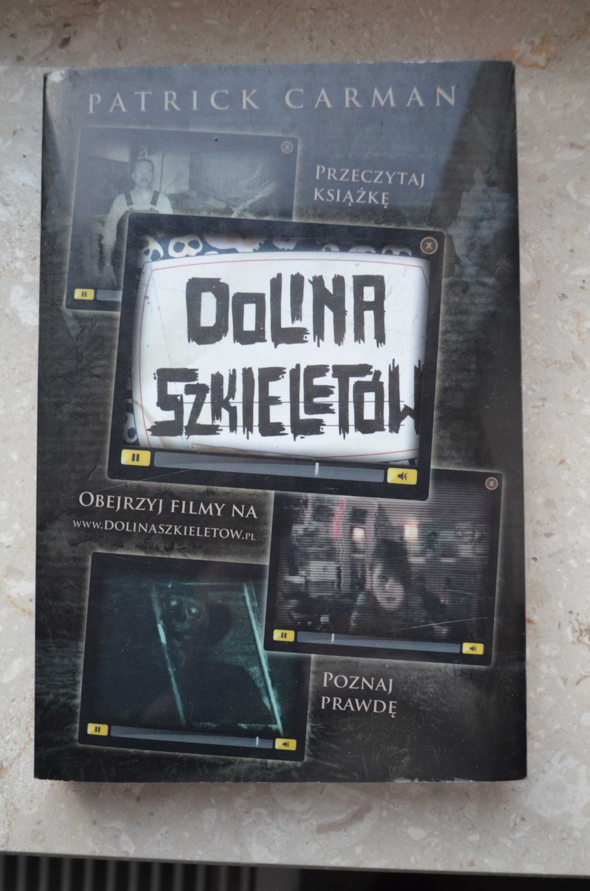 Książka "Dolina Szkieletów" Patrick Carman