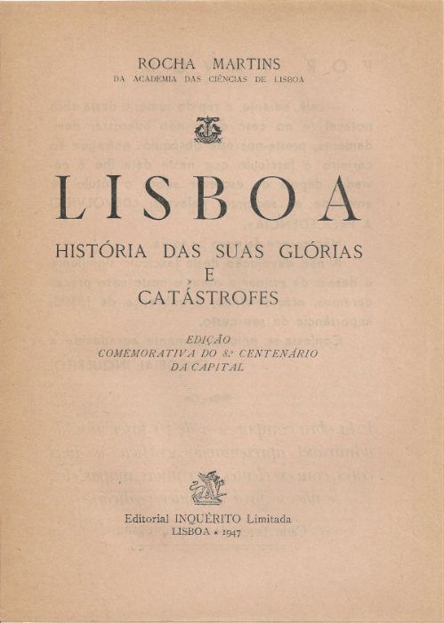 Lisboa, história das suas glórias e catástrofes_Rocha Martins_Inquérit