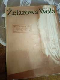 Album Żelazowa Wola. A .Kaczkowski