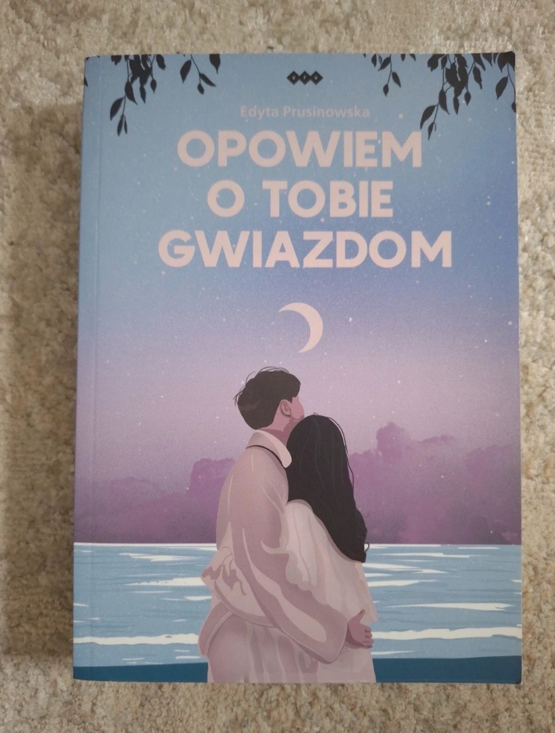 Opowiem o tobie gwiazdom
