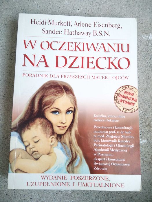 W oczekiwaniu na dziecko - H. Murkoff, A. Eisenberg, S. Hathaway