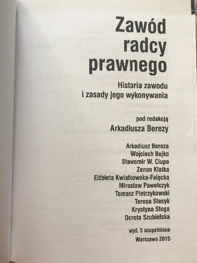 Zawód radcy prawnego Historia wykonywania zawodu radcy prawnego