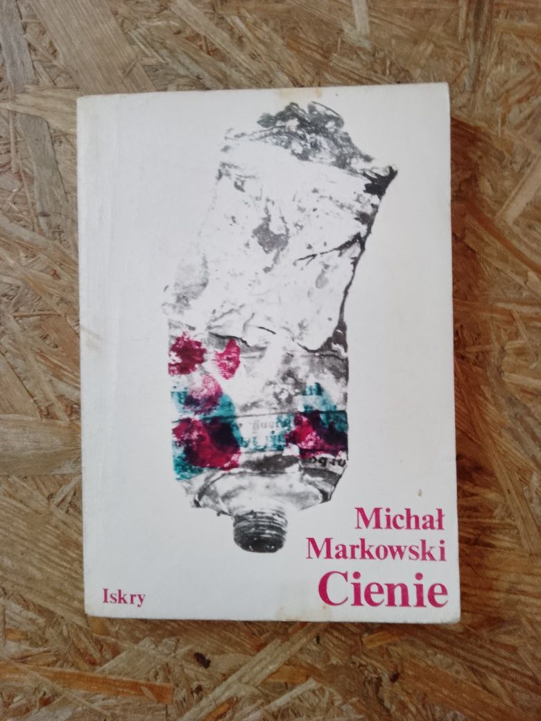 Michał Markowski Cienie