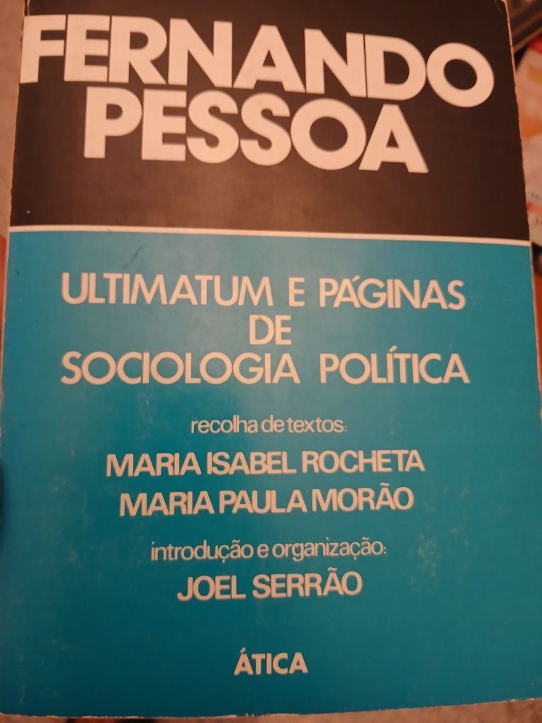 Ultimatum e páginas de sociologia política  - Fernando Pessoa