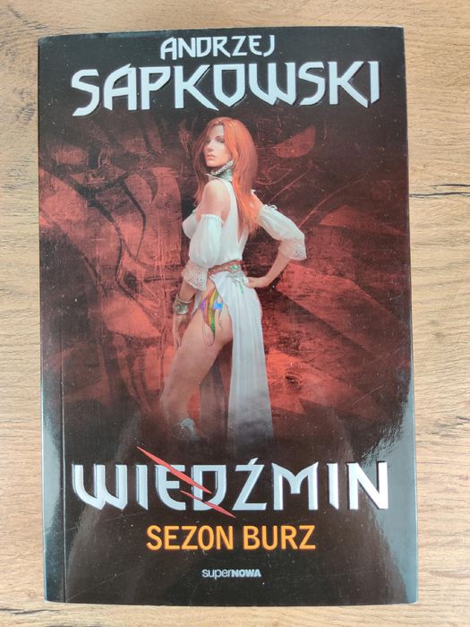 Wiedźmin / Sezon burz / Gra / Andrzej Sapkowski