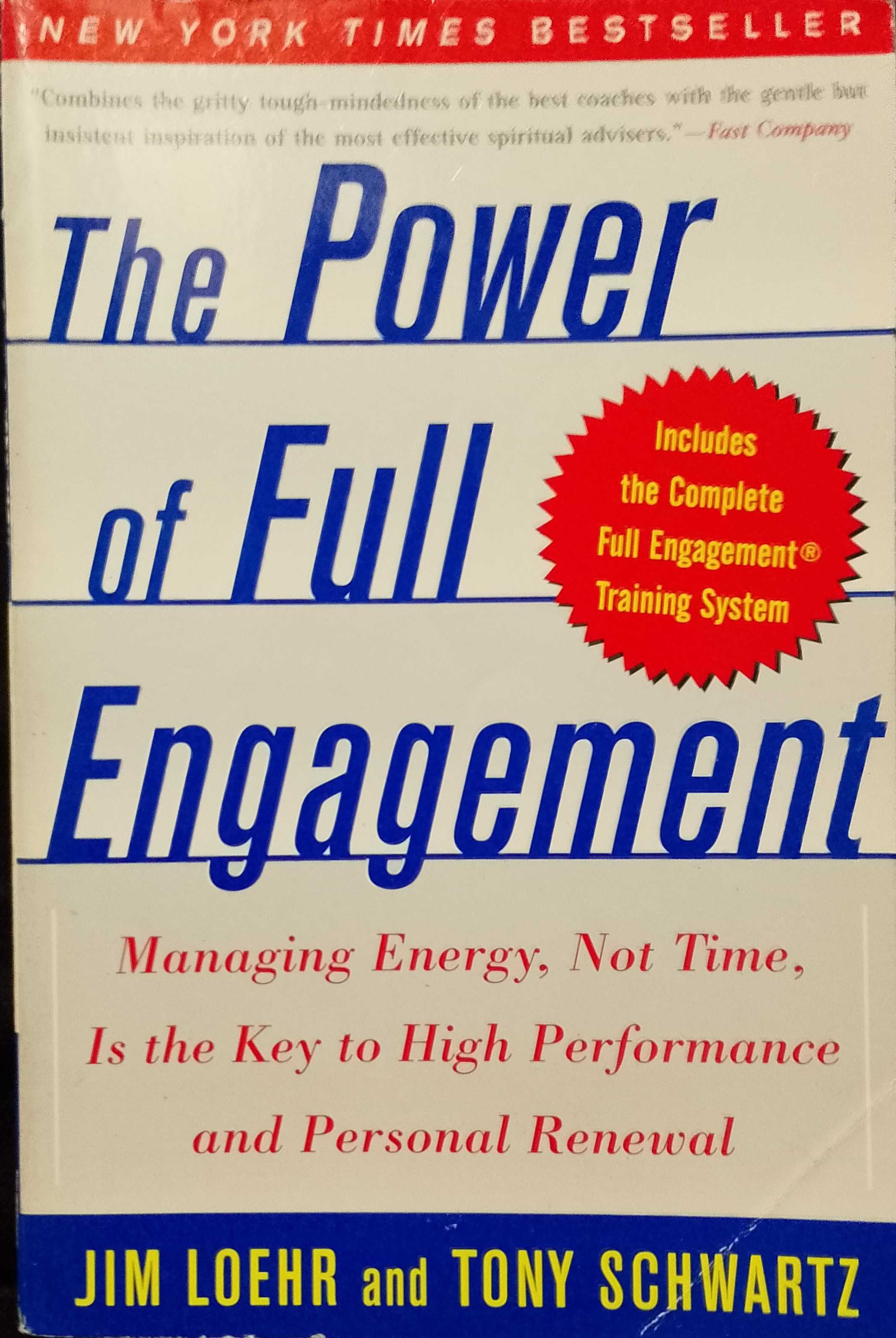 The Power of Full Engagement - Jim Loehr and Tony Schwartz
