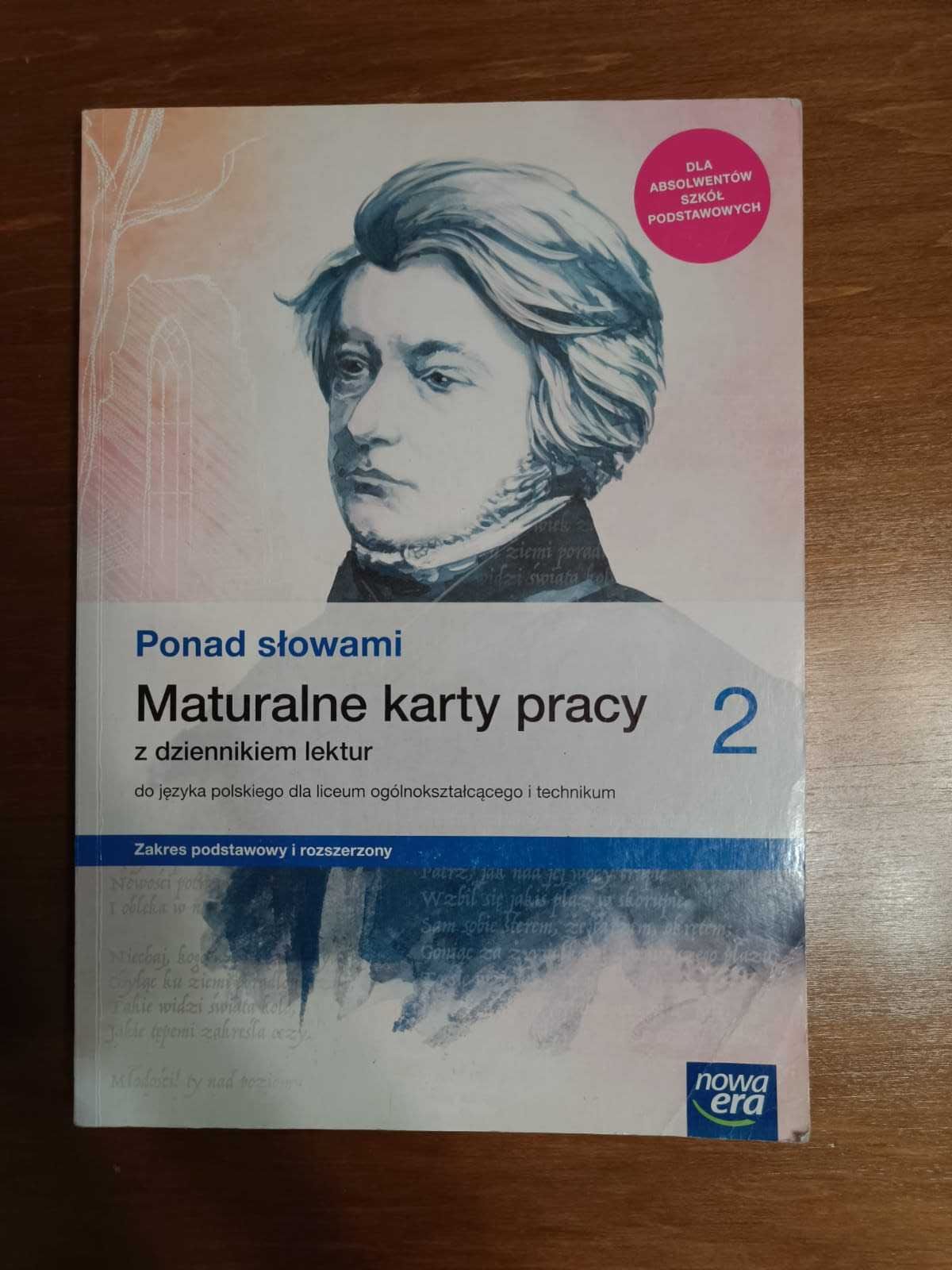 Ponad słowami Maturalne karty pracy 2 Zakres podstawowy i rozszerzony