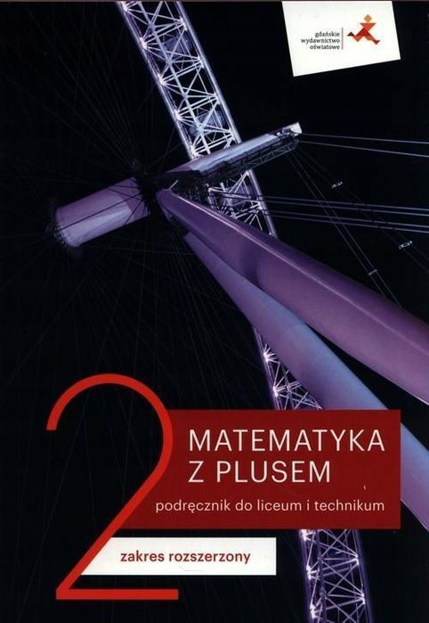 Matematyka Z Plusem 2 Podręcznik Zakres...