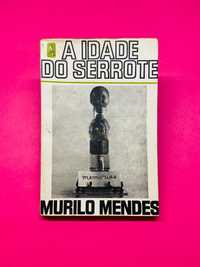 A Idade do Serrote - Murilo Mendes