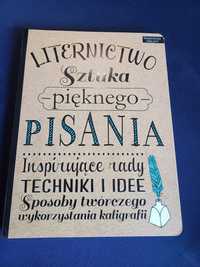 Liternictwo Sztuka pięknego pisania