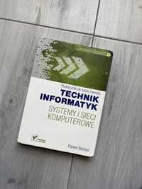 Książka Technik informatyk systemy i sieci komputerowe