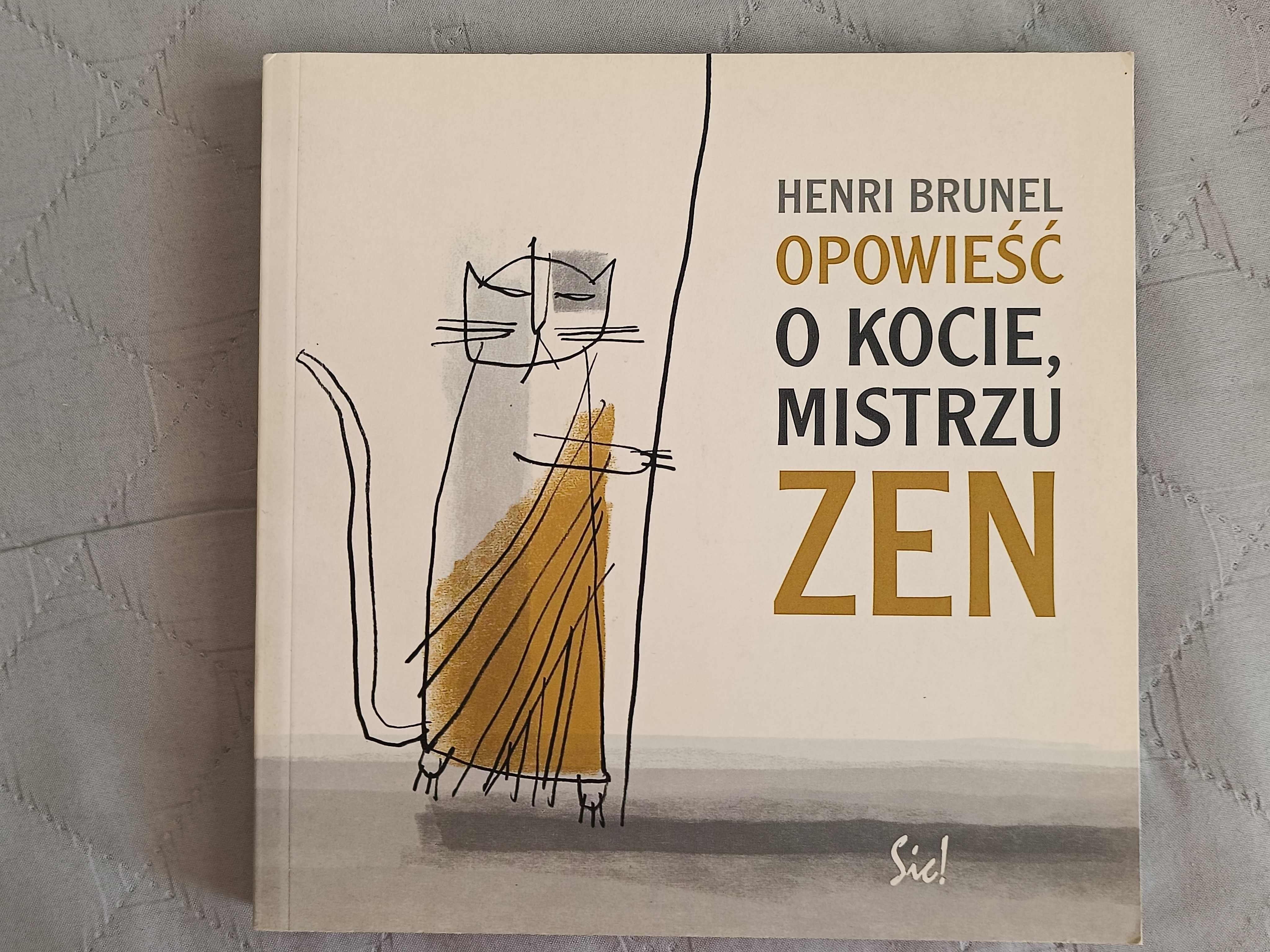 Henri Brunel, Opowieść o kocie, mistrzu ZEN