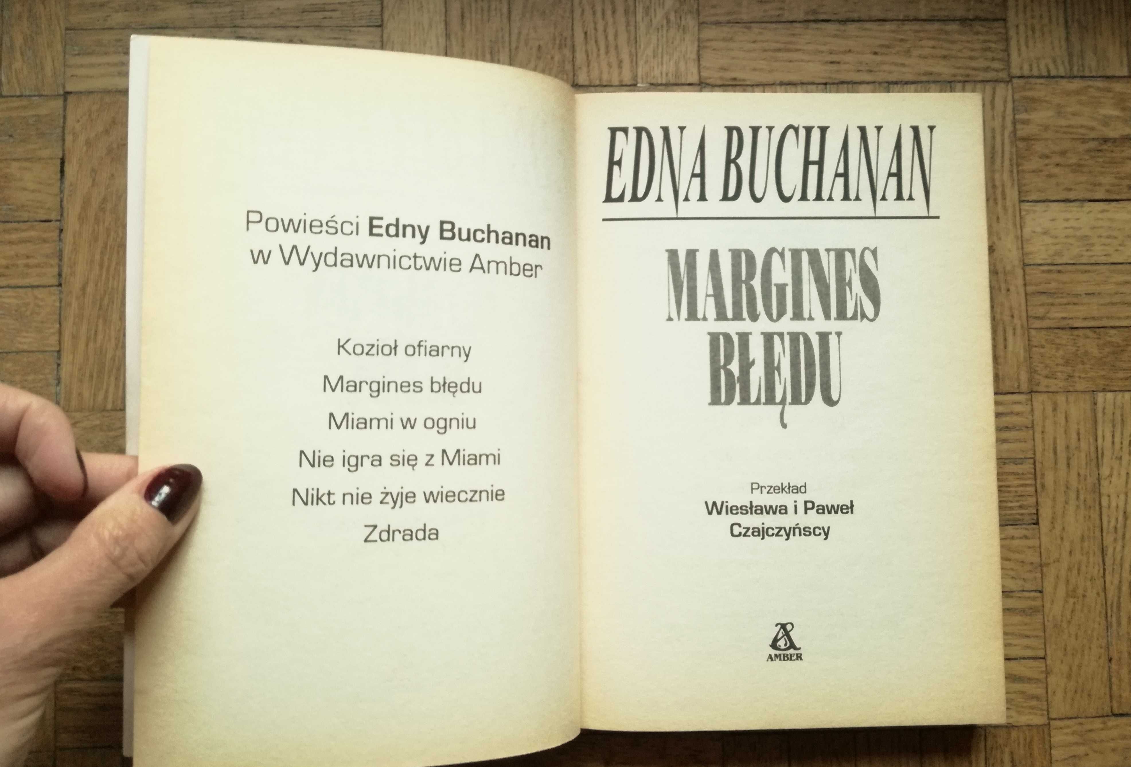 Margines błędu, Edna Buchanan